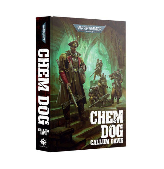 Warhammer 40K: Chem Dog (Hardcover)
