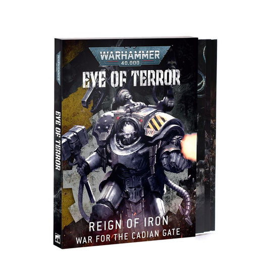 Warhammer 40K Eye of Teror: Reign of Iron - War for the Cadian Gate