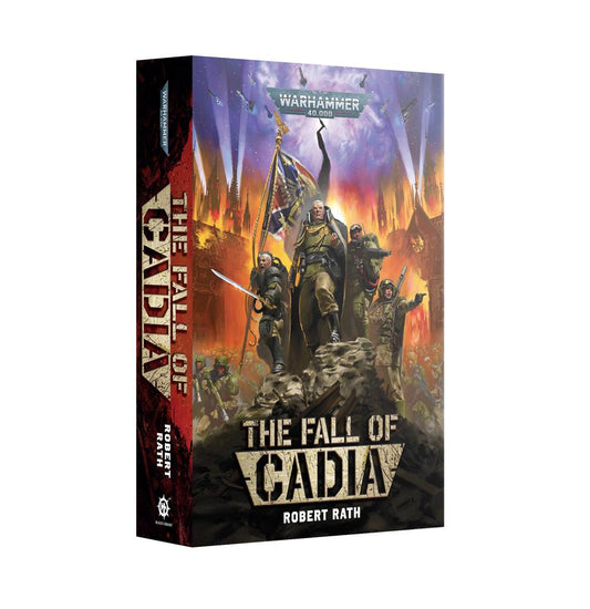 WH40K: The Fall of Cadia (Paperback)