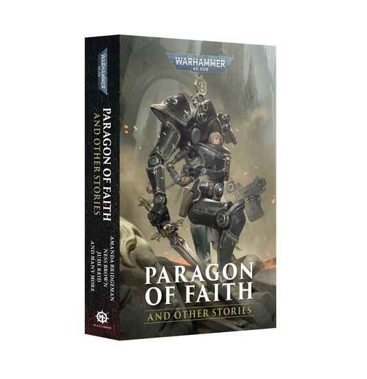 Warhammer 40K: Paragon of Faith and Other Stories (Paperback)