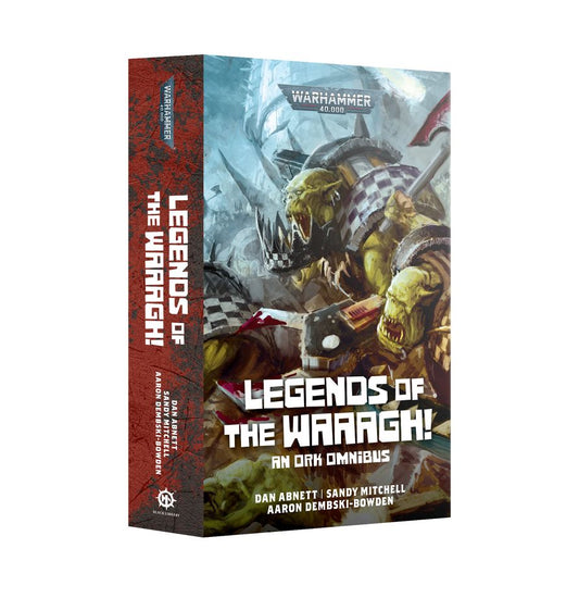 WH40K: Legends of the Waagh! - An Ork Omnibus (Paperback)